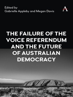 cover image of The Failure of the Voice Referendum and the Future of Australian Democracy